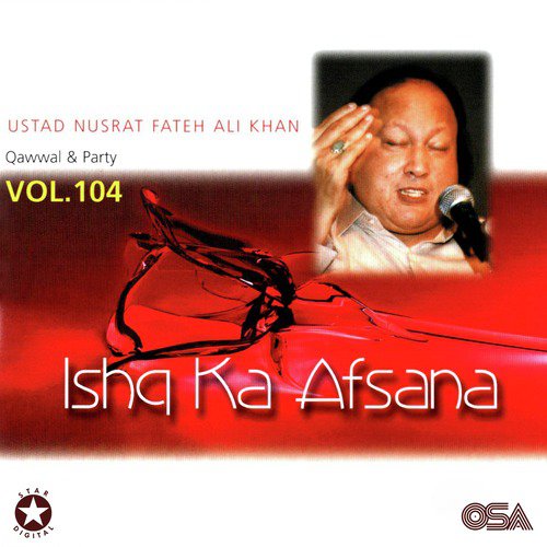 Kahte Ho Mujh Se Ishq Ka Afsana