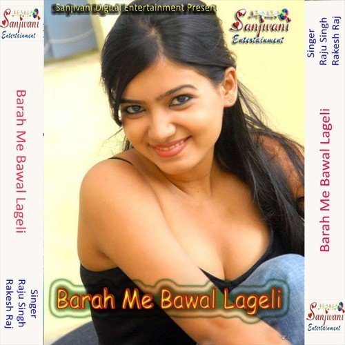 Kaho Sajni Kabhail Kahe Hum Ke Rula Delu