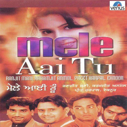 Tenu Pyar Da Sabak Sikhaya Si