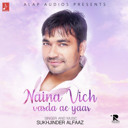 Naina Vich Vasda Ae Yaar